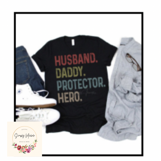 Husband, Daddy, Protector, Hero Short Sleeve Tshirt