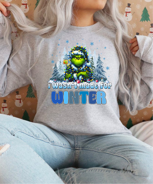 Wasn’t made for winter grinch