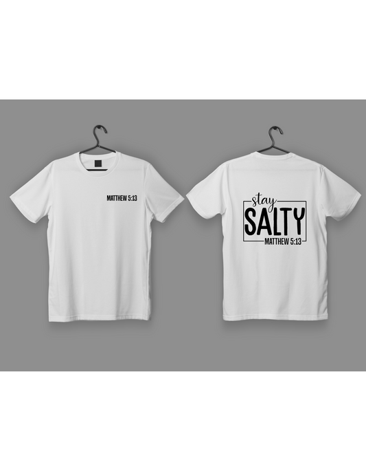 Stay  Salty Mathew 5:13 T-shirt /Crew Neck Sweat Shirt