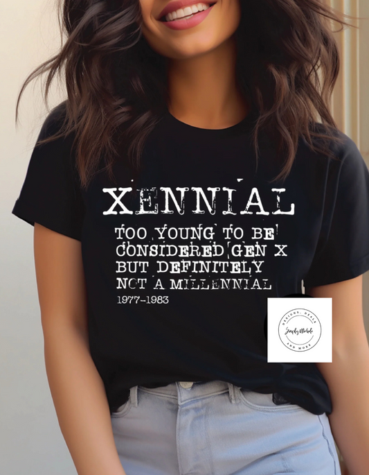 Xennial T-shirt